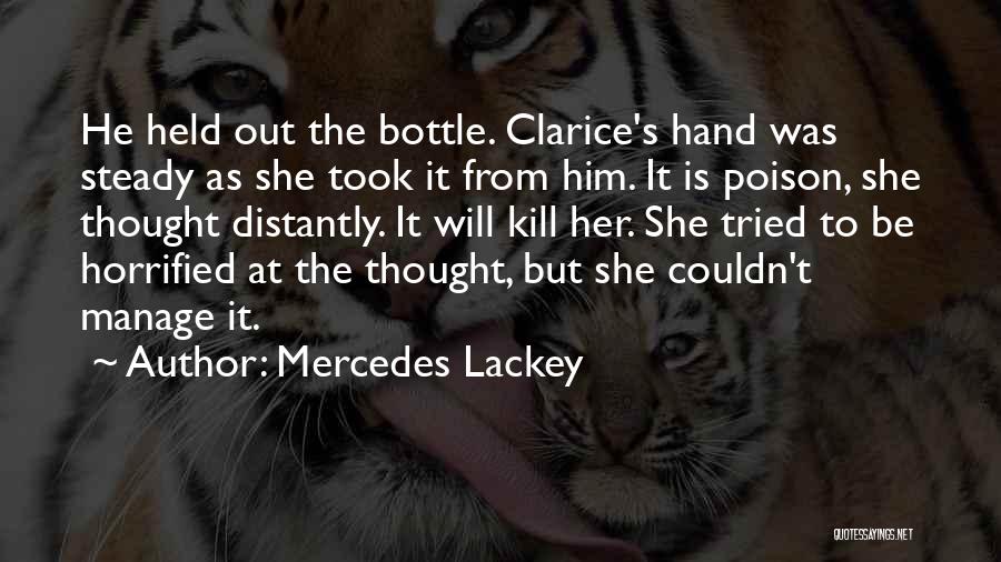 Couldn't Manage Quotes By Mercedes Lackey