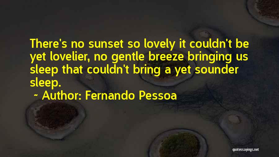 Couldn't Sleep Quotes By Fernando Pessoa