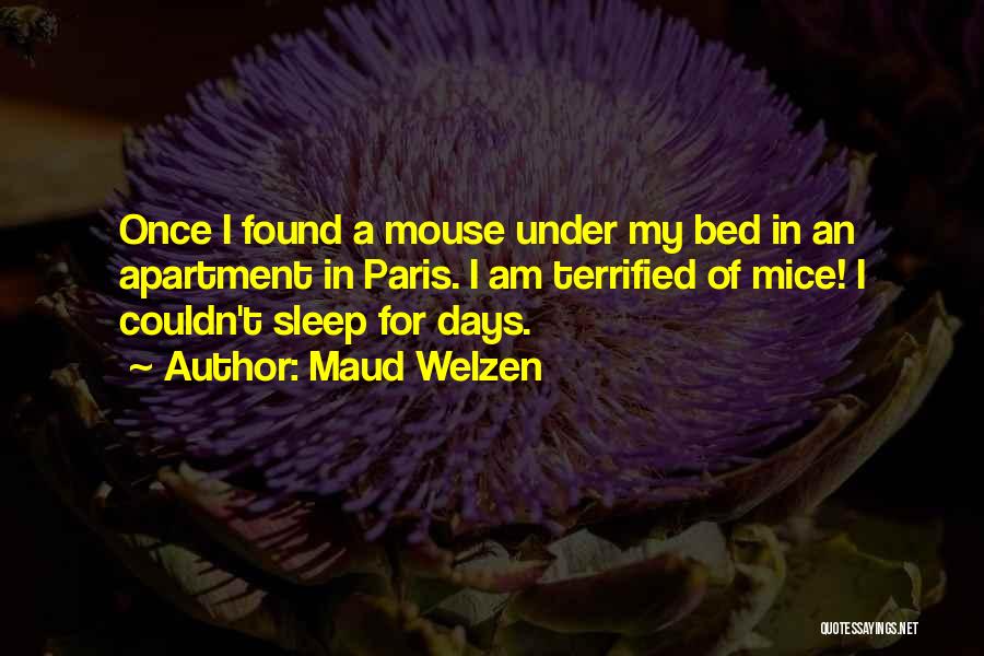 Couldn't Sleep Quotes By Maud Welzen