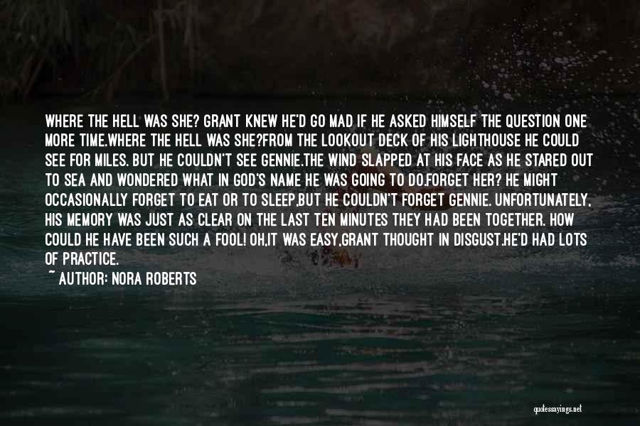 Couldn't Sleep Quotes By Nora Roberts