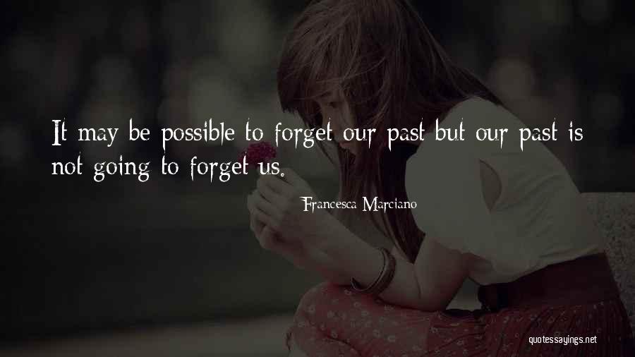 Coulds Theme Quotes By Francesca Marciano Coulds Theme Quotes By Francesca Marciano