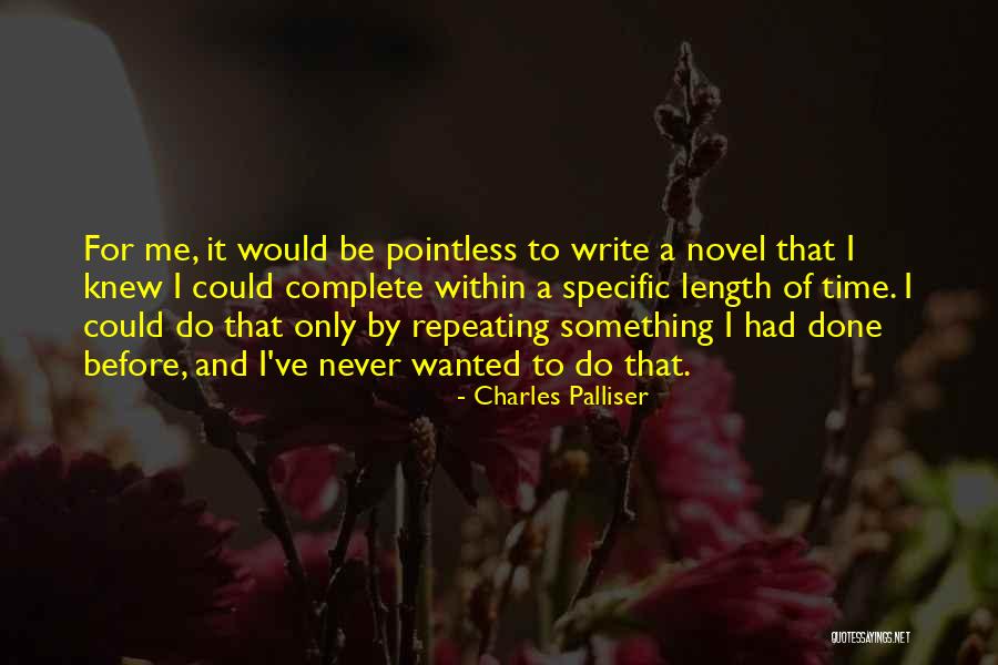 Could've Had Me Quotes By Charles Palliser