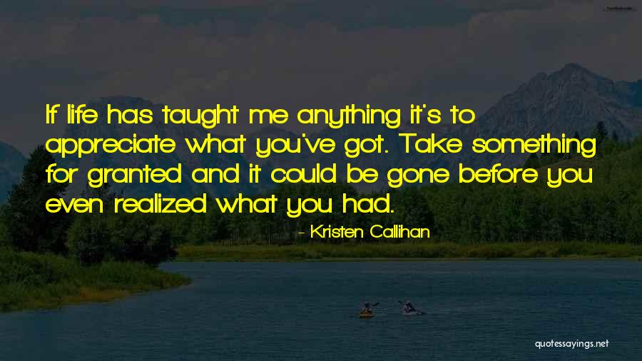 Could've Had Me Quotes By Kristen Callihan