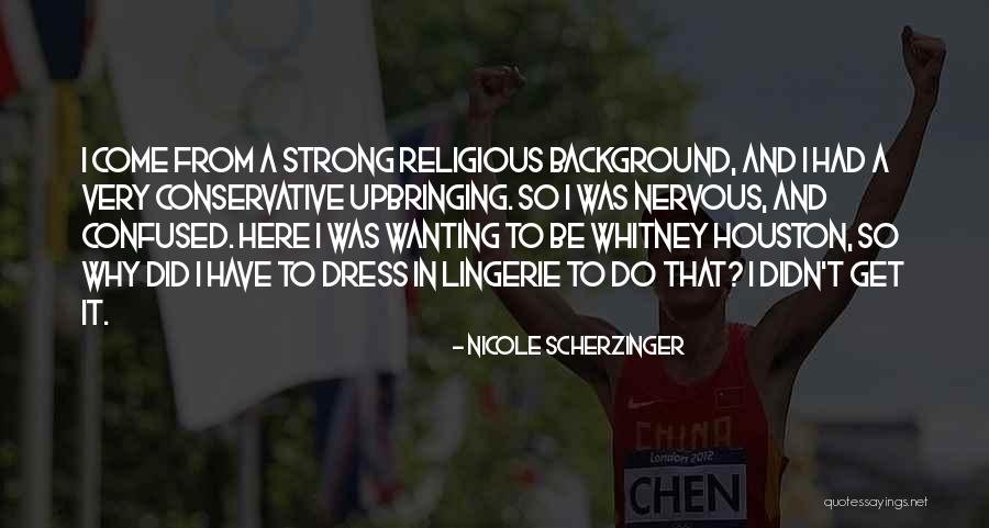 Coulees Quotes By Nicole Scherzinger Coulees Quotes By Nicole Scherzinger