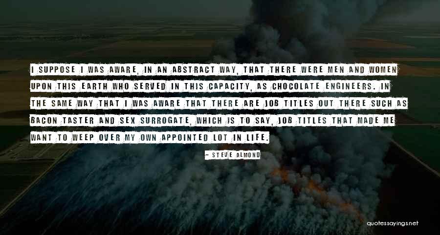 Coulees Quotes By Steve Almond Coulees Quotes By Steve Almond