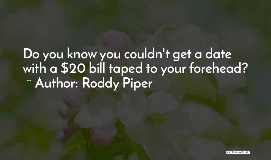 Coulibaly Terrorist Quotes By Roddy Piper