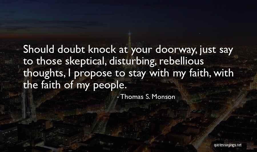 Coulstons Duranon Quotes By Thomas S. Monson Coulstons Duranon Quotes By Thomas S. Monson