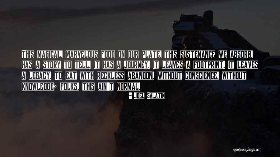 Coultesac Quotes By Joel Salatin Coultesac Quotes By Joel Salatin