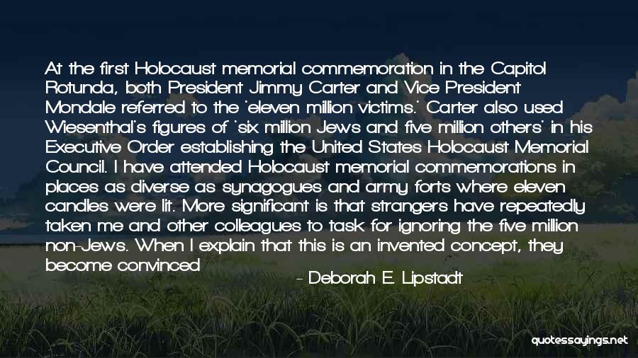 Council My Quotes By Deborah E. Lipstadt