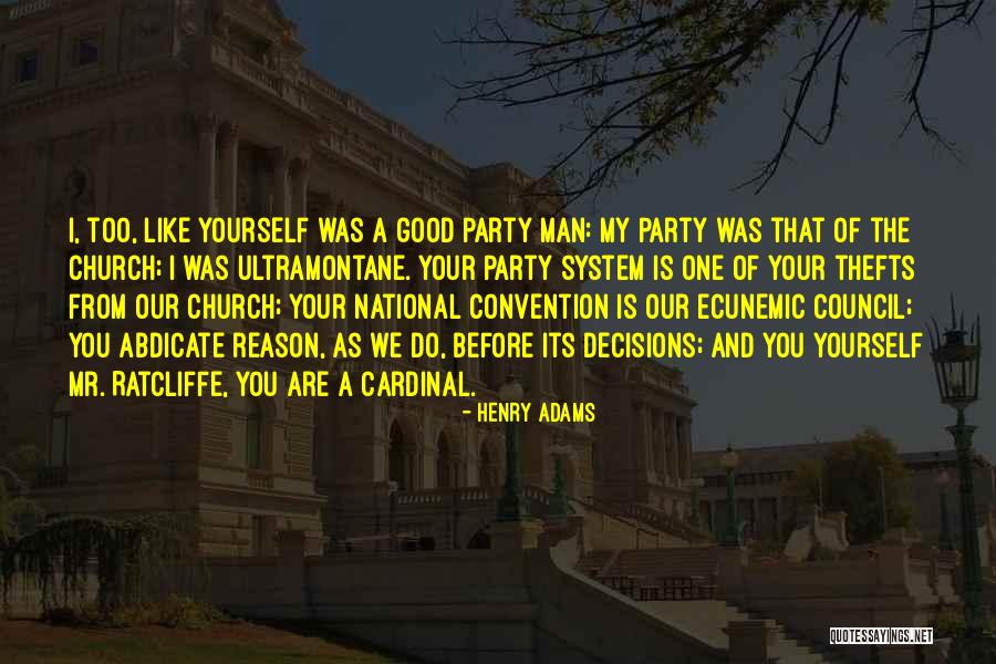 Council My Quotes By Henry Adams Council My Quotes By Henry Adams