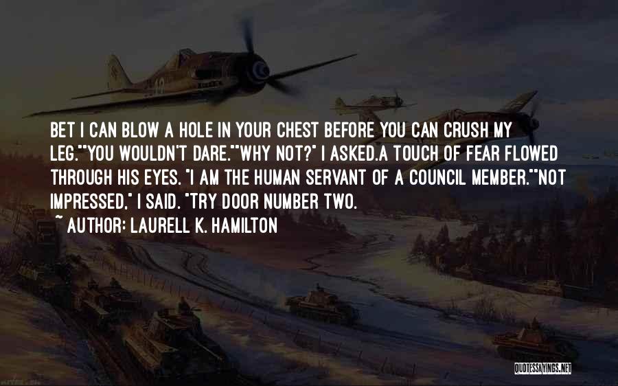 Council My Quotes By Laurell K. Hamilton