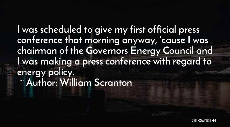 Council My Quotes By William Scranton