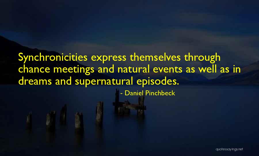 Councillors Vs Counselors Quotes By Daniel Pinchbeck Councillors Vs Counselors Quotes By Daniel Pinchbeck