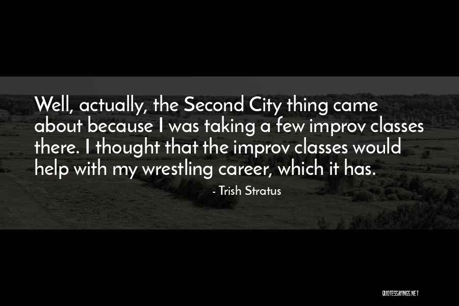 Councilmans Mobile Quotes By Trish Stratus Councilmans Mobile Quotes By Trish Stratus
