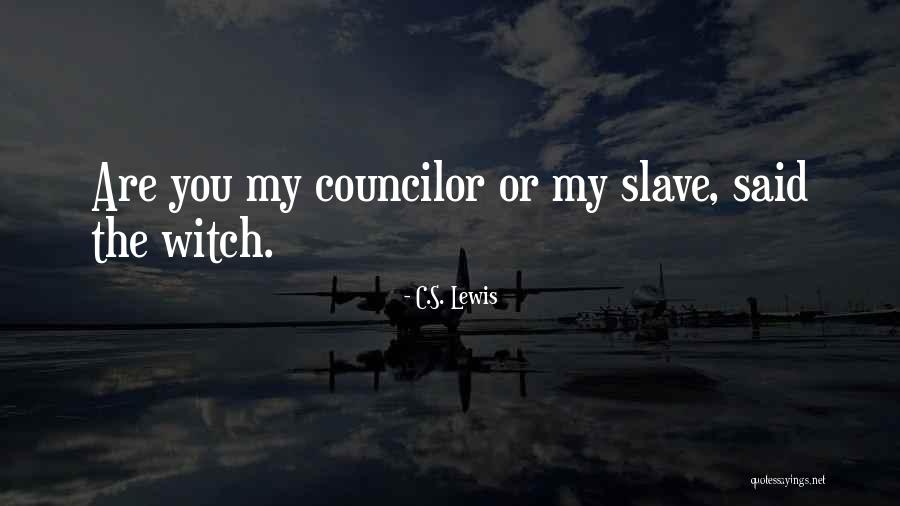 Councilor Quotes By C.S. Lewis Councilor Quotes By C.S. Lewis