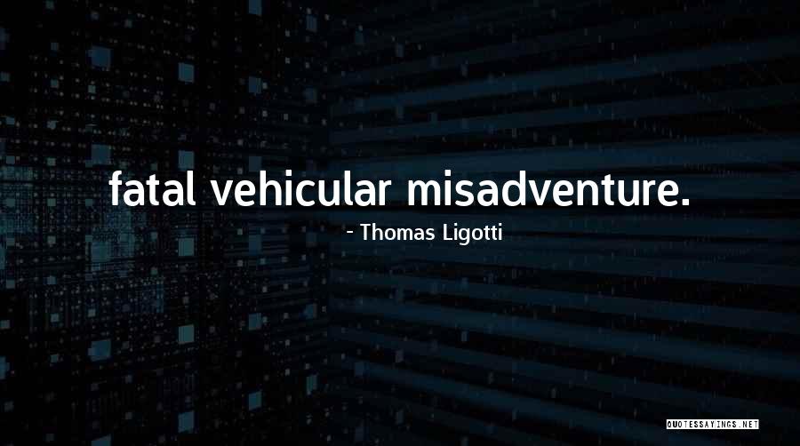 Councilors Of Manila Quotes By Thomas Ligotti Councilors Of Manila Quotes By Thomas Ligotti