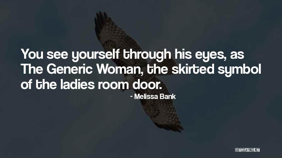 Coune Star Quotes By Melissa Bank Coune Star Quotes By Melissa Bank
