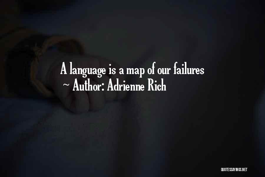 Counemploy Quotes By Adrienne Rich
