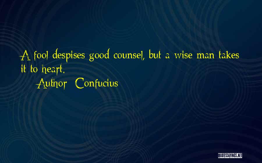 Counsel Quotes By Confucius