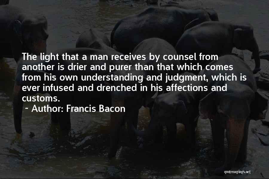 Counsel Quotes By Francis Bacon