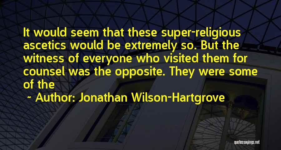 Counsel Quotes By Jonathan Wilson-Hartgrove