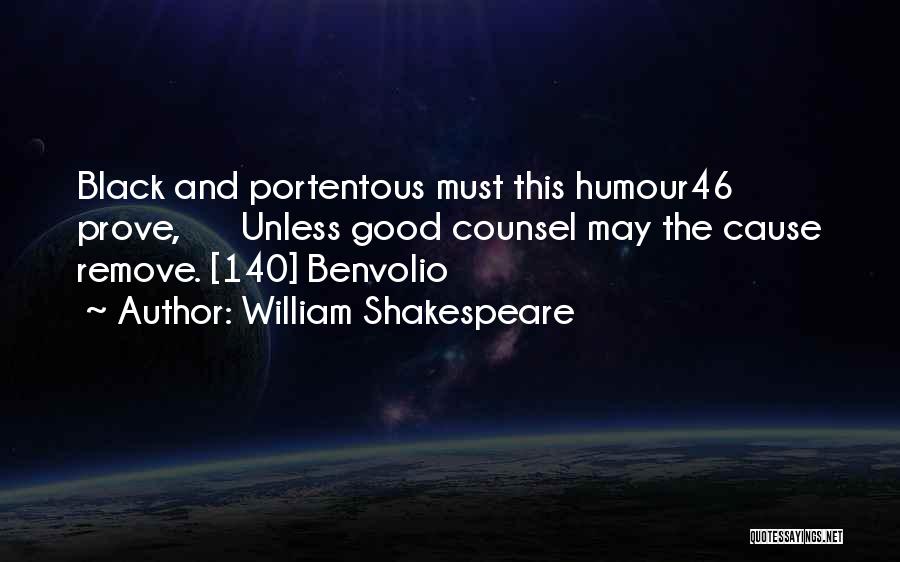 Counsel Quotes By William Shakespeare