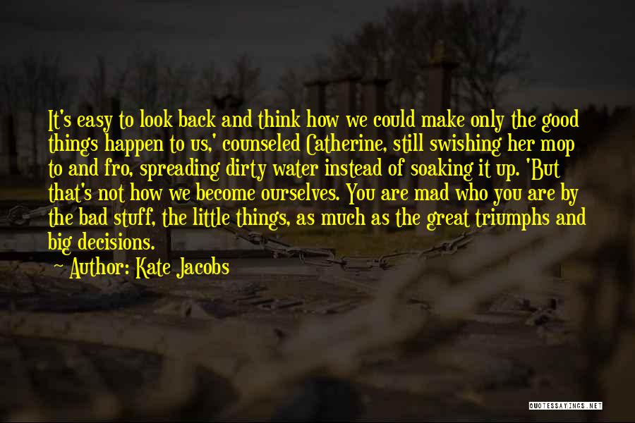 Counseled Quotes By Kate Jacobs