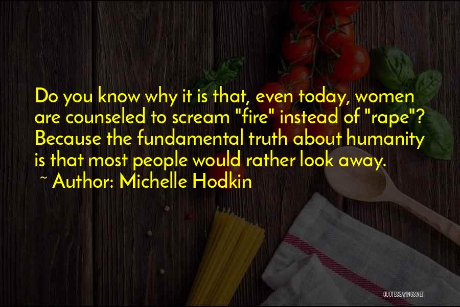 Counseled Quotes By Michelle Hodkin