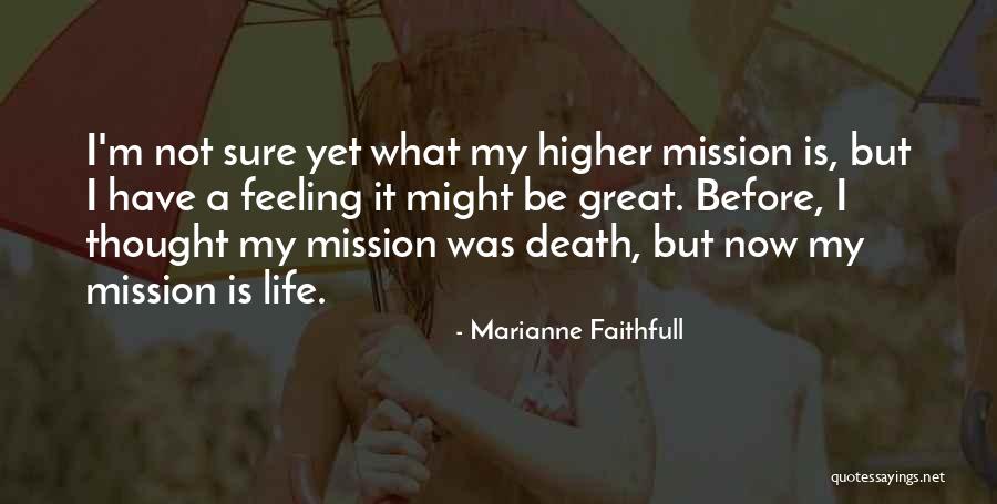 Counselee Characteristics Quotes By Marianne Faithfull Counselee Characteristics Quotes By Marianne Faithfull