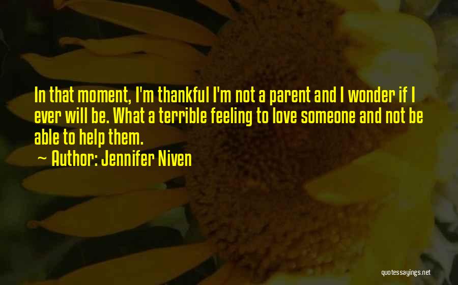 Counselling Being Good Quotes By Jennifer Niven