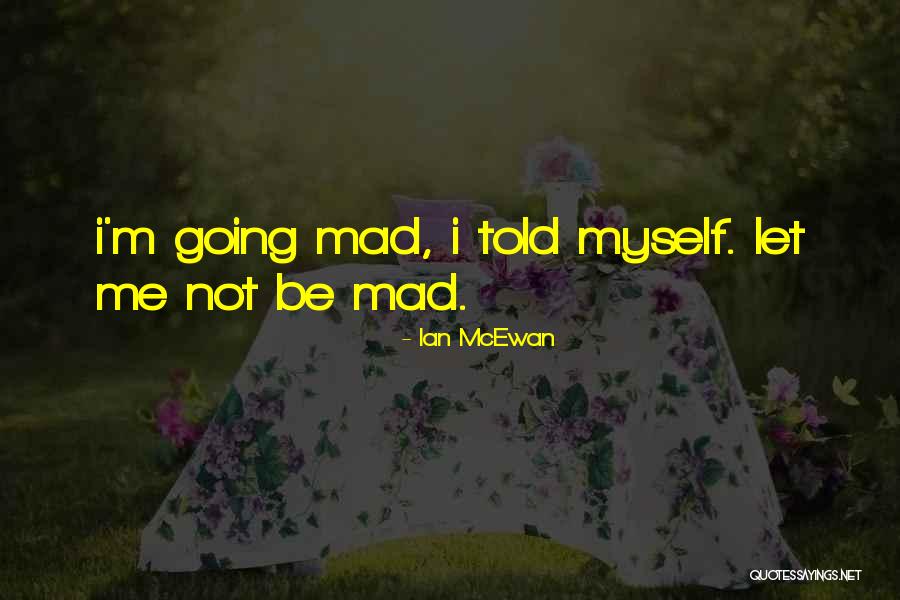 Counselling Growth Quotes By Ian McEwan Counselling Growth Quotes By Ian McEwan
