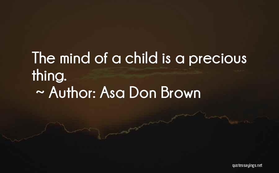 Counselling Quotes By Asa Don Brown