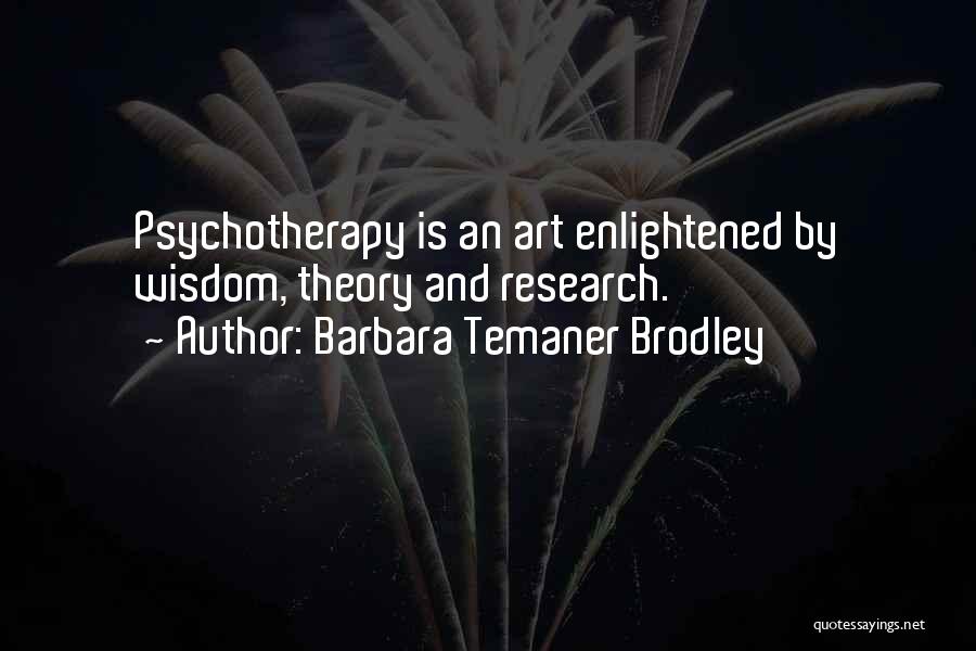 Counselling Quotes By Barbara Temaner Brodley