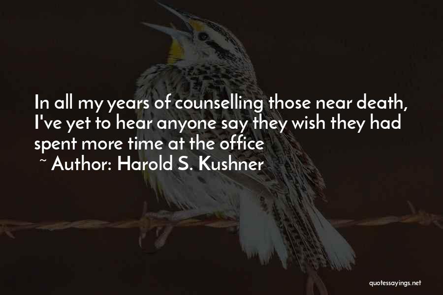 Counselling Quotes By Harold S. Kushner