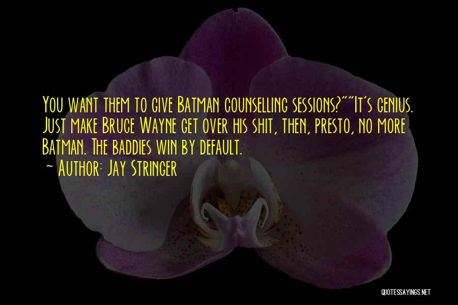 Counselling Quotes By Jay Stringer