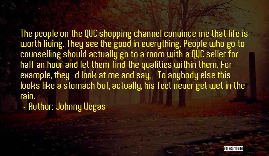 Counselling Quotes By Johnny Vegas