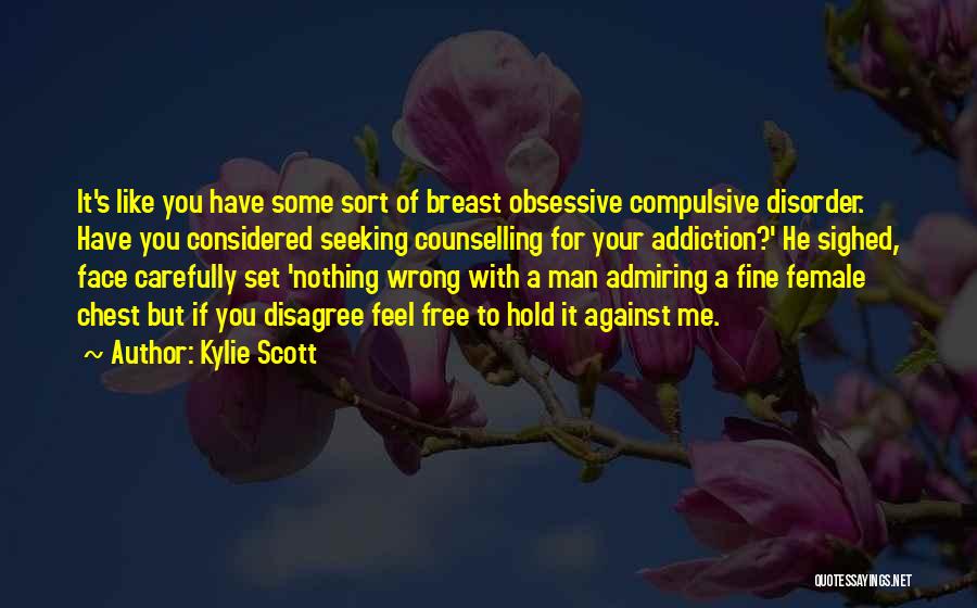 Counselling Quotes By Kylie Scott