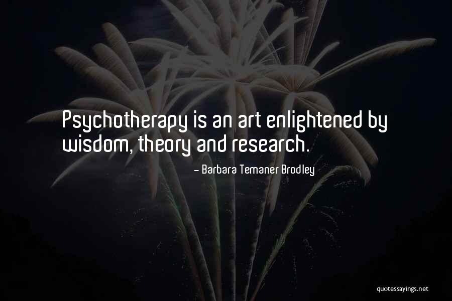 Counselling Theory Quotes By Barbara Temaner Brodley Counselling Theory Quotes By Barbara Temaner Brodley