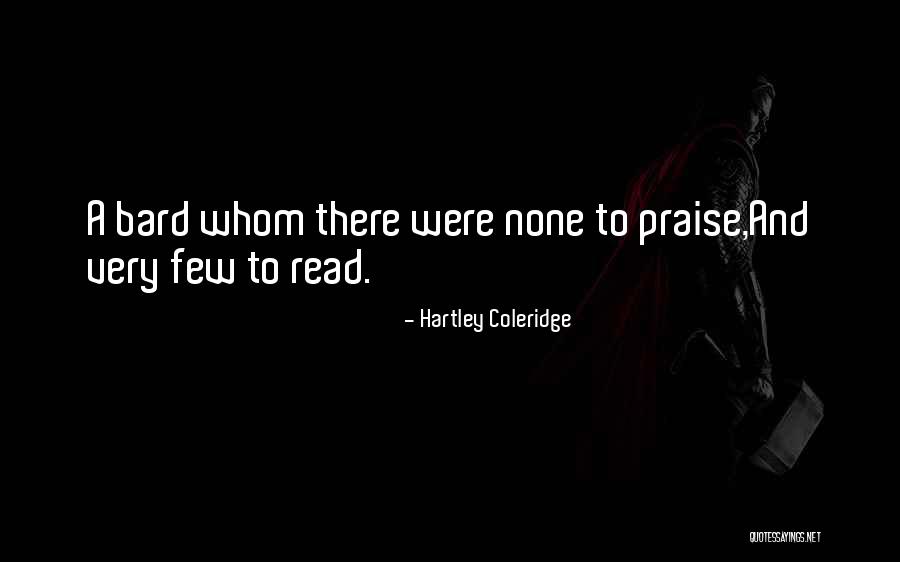 Counselor El Jefe Quotes By Hartley Coleridge Counselor El Jefe Quotes By Hartley Coleridge