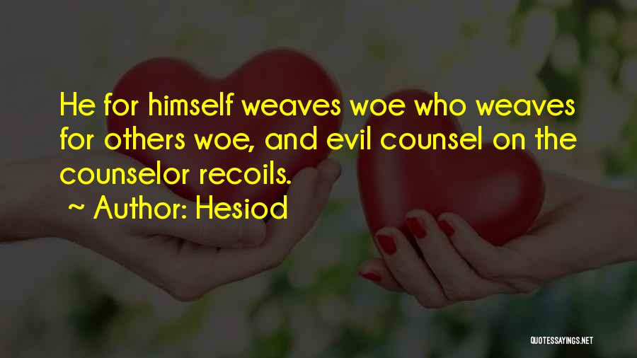 Counselor Quotes By Hesiod