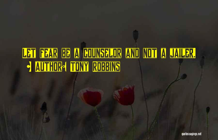 Counselor Quotes By Tony Robbins