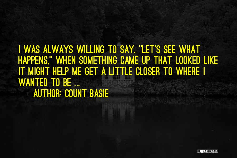 Count Basie Quotes 1087306