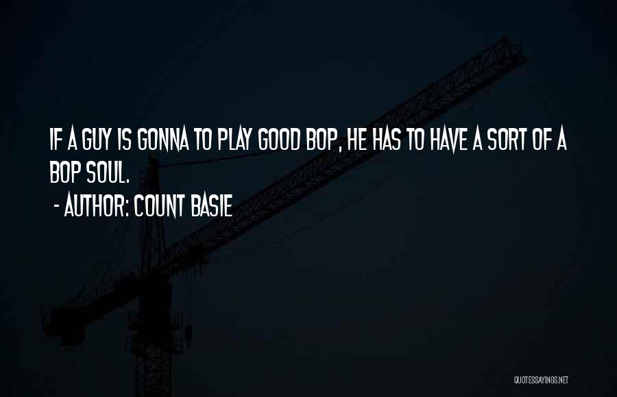 Count Basie Quotes 1159247