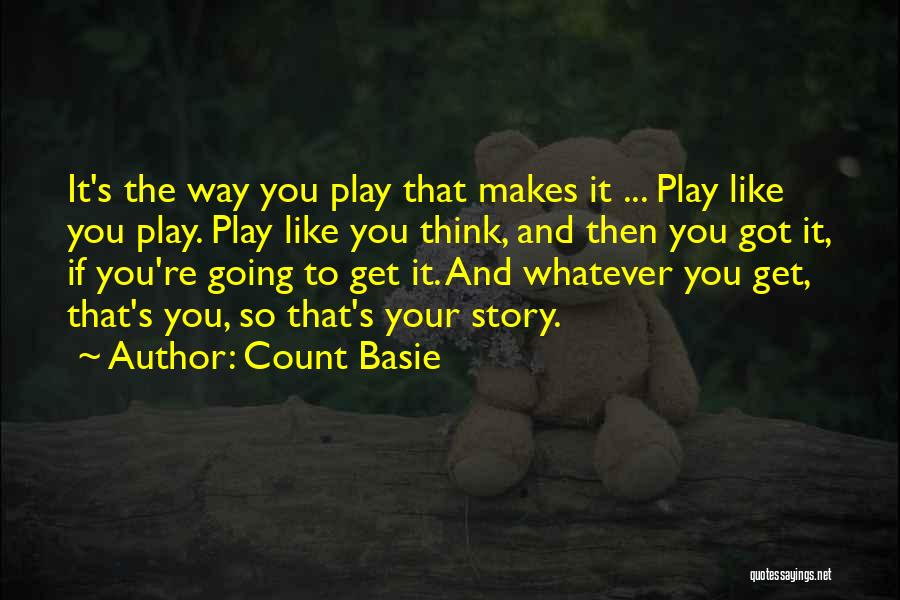 Count Basie Quotes 431780