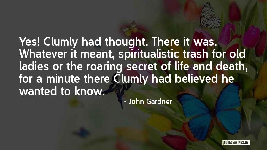 Count De Monte Cristo Quotes By John Gardner Count De Monte Cristo Quotes By John Gardner
