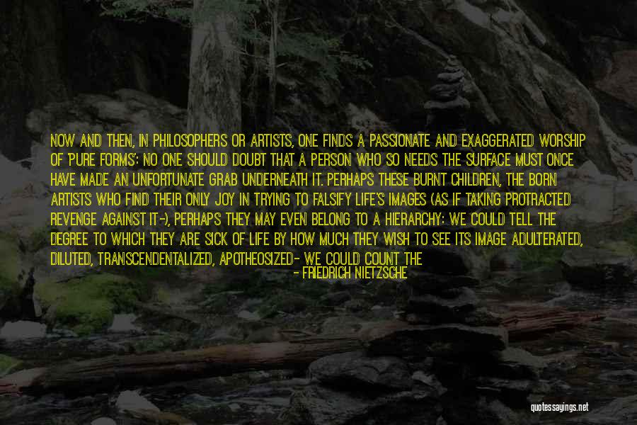 Count It All Joy Quotes By Friedrich Nietzsche Count It All Joy Quotes By Friedrich Nietzsche