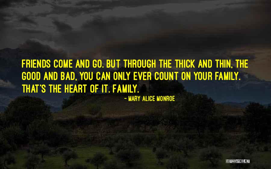 Count On Your Family Quotes By Mary Alice Monroe Count On Your Family Quotes By Mary Alice Monroe