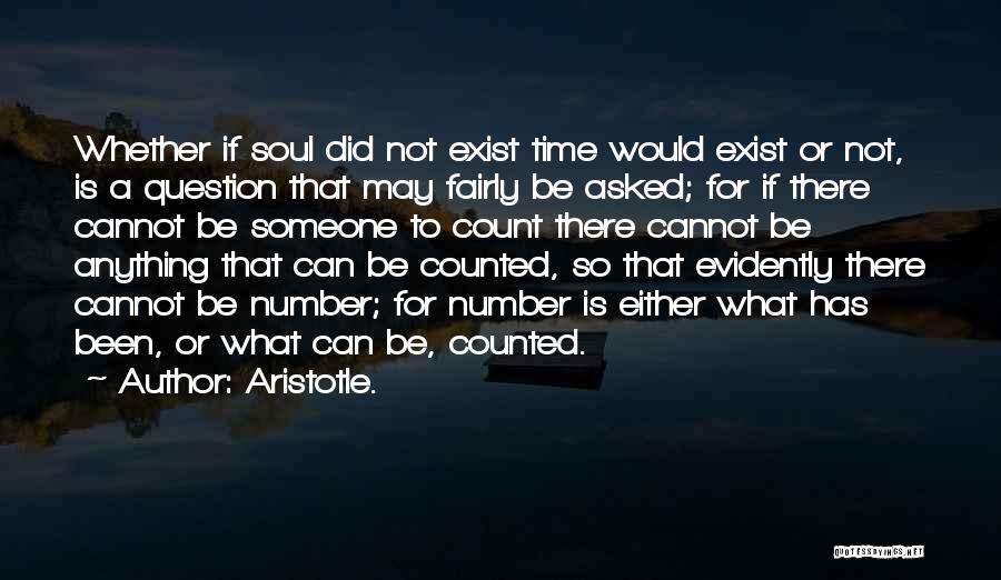 Count On Yourself Only Quotes By Aristotle.