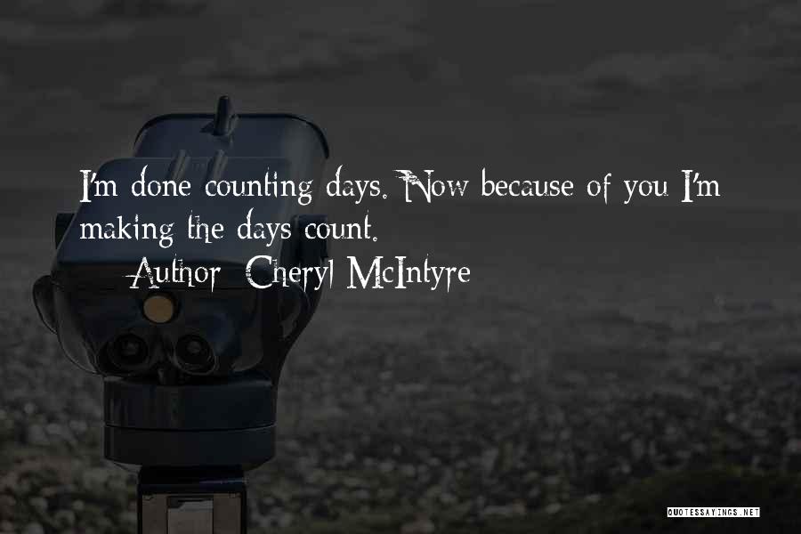 Count On Yourself Only Quotes By Cheryl McIntyre