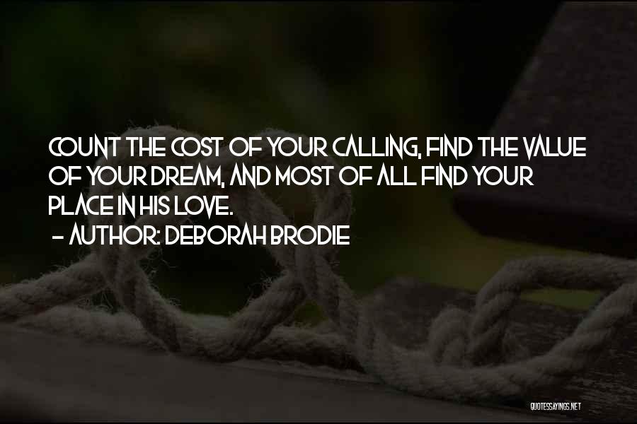 Count The Cost Quotes By Deborah Brodie